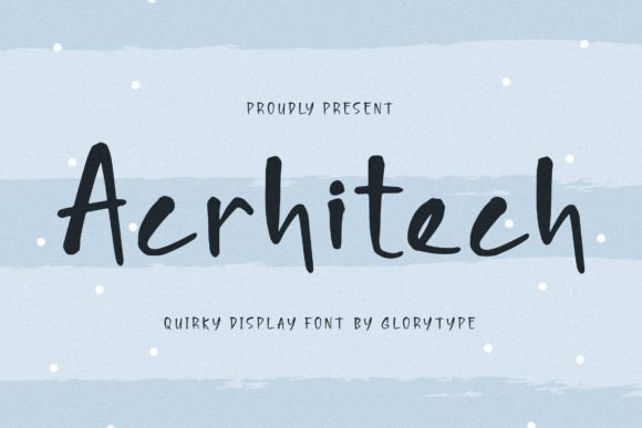 Acrhitech: The Handwritten Typeface That Elevates Small Business Branding