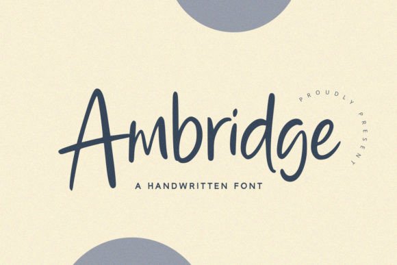 Ambridge: The Handwritten Typeface That Elevates Digital Branding
