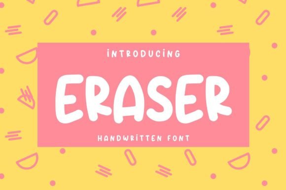 Eraser: The Playful Typeface That Elevates Small Business Branding