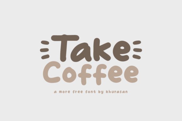 Take Coffee: The Modern Display Font for Strong Brand Identity